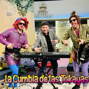 La Cumbia De Las Tokayas (Las Tocayas)