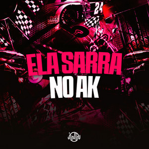 Ela Sarra no Ak
