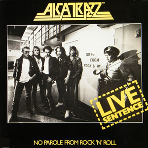 洋楽 G-RAP ALKATRAZ - LIFE SENTENCE Live Sentence - Album by Alcatrazz | Spotify