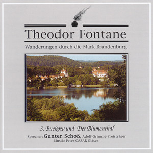 Wanderungen durch die Mark Brandenburg (03) [Buckow und Der Blumenthal]