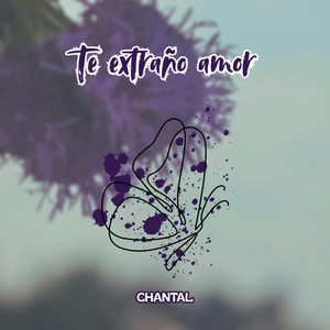 Te extraño amor by CHANTAL