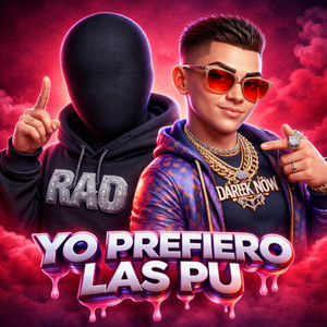 Yo prefiero las pu by Darek Noow