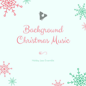 Background Christmas Music album