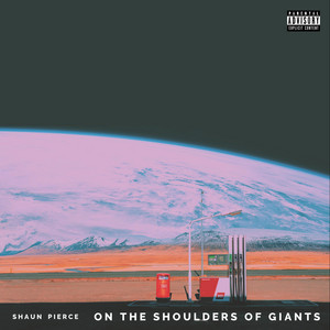 On The Shoulders Of Giants by Shaun Pierce