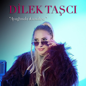 Ayağında Kundura by Dilek Taşcı