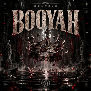 BOOYAH - HARD TECHNO by Zentryc, Zensory, INMORTEM