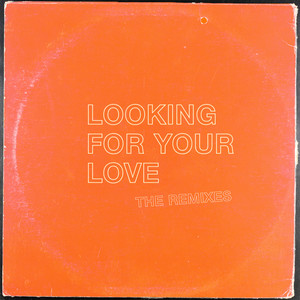 Looking for Your Love - Dark Heart Remix by DallasK, Dark Heart