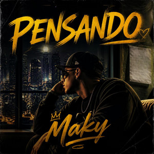 Pensando by Maky