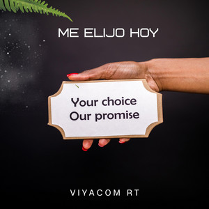 ME ELIJO HOY by Viyacom Rt