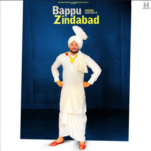 Bappu Zindabad by Inder Nagra