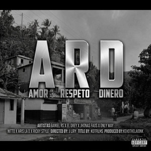 ARD by Jhonas Faus, Baniel RS, Aris La D, El Drey, Ricky Style, Nitto MTG, Only Way