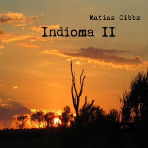 Matias Gibbs - Atardecer