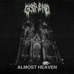 Almost Heaven by Gods End