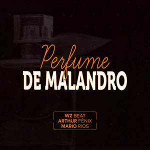 Perfume de Malandro