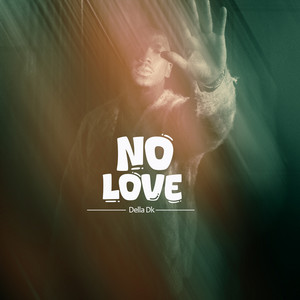 No Love