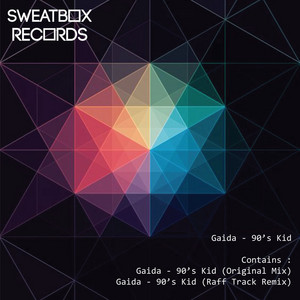 90's Kid - Raff Track Remix by Gaida, Raff Track