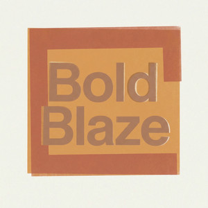 Bold Blaze by Fractal Youth