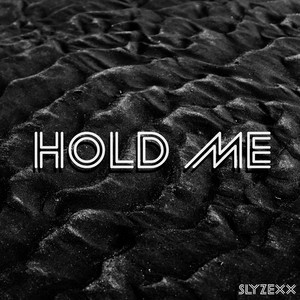 Hold Me