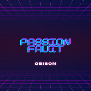 Obison - Passionfruit (Cover)