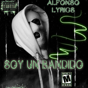 Soy un bandido by Alfonso lyrics