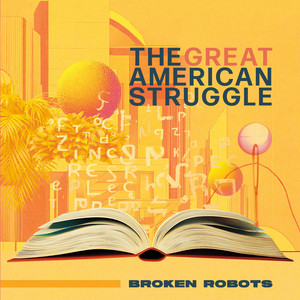 What You Wanted by Broken Robots
