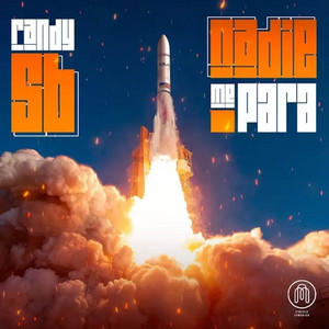 Nadie Me Para by Randy SB