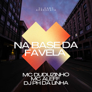 Portada de NA BASE DA FAVELA