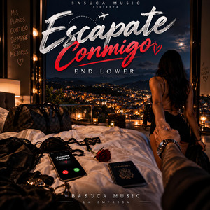 Escapate Conmigo by End Lower