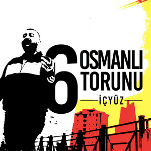 Osmanlı Torunu, Pt. 6 by İçyüz