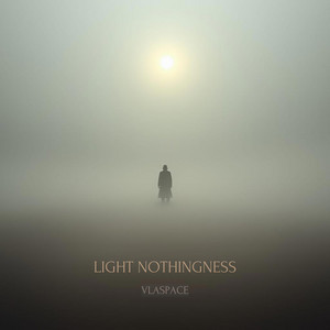 Light nothingness