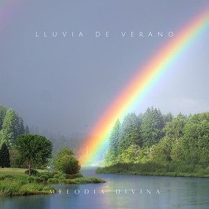 Lluvia de Verano by Melodia Divina