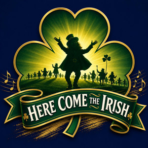Here Come the Irish!!!