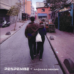 Kaçamam Senden
