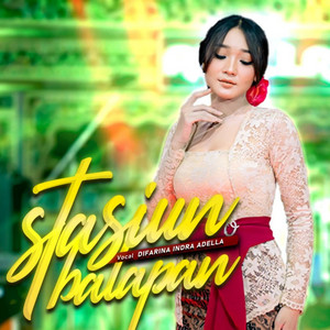 Difarina Indra Adella - Stasiun Balapan