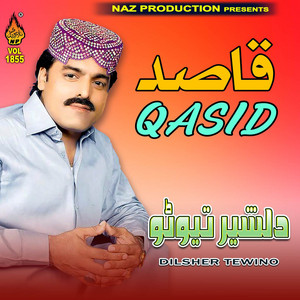 Dilsher Tewino - Chadi Monkhe Bye Jo Yar Nathi