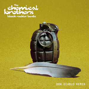 Block Rockin' Beats - Don Diablo Remix by The Chemical Brothers cover art