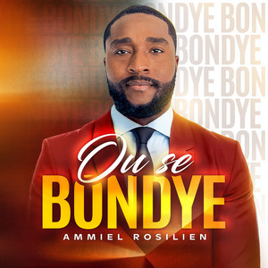 Ammiel Rosilien - Ou Se Bondye
