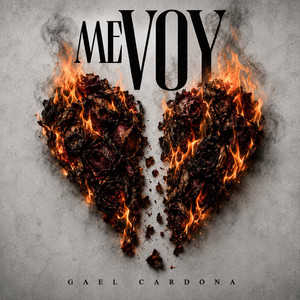 Me Voy by Gael Cardona
