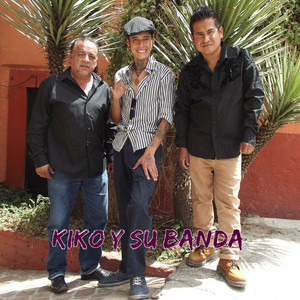 Ella Y El by Kiko y Su Banda