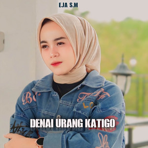 Denai Urang Katigo by Eja S.M