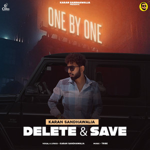 Delete & Save by Karan Sandhawalia