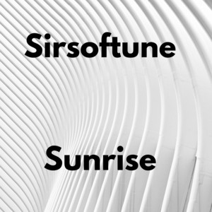 Sunrise by Sirsoftune