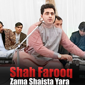 Shah Farooq - Mayan Yam Sta Da Makh Dedar Ghwarama