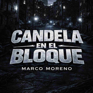 Candela En El Bloque by Marco Moreno