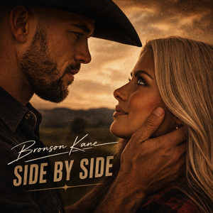 Side By Side by Bronson Kane