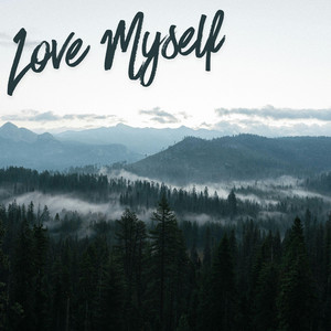 Love Myself by Azelle
