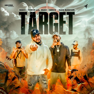 Fokir Lal Miah - TARGET (feat. MRDS, MAH1 & Rahi Bashar)