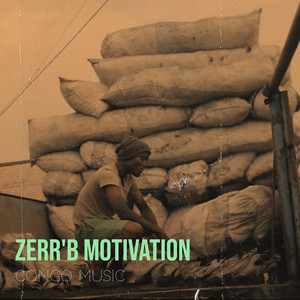 Zerr'b - Motivation (Single)
