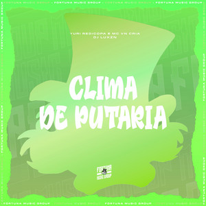 Clima de Putaria