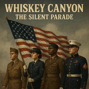 The Silent Parade by Whiskey Canyon